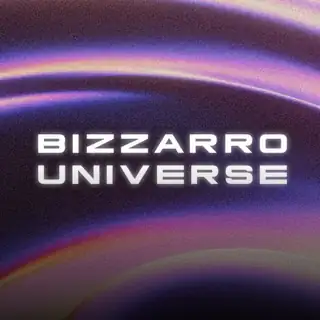 🔴 Bizarro Universe
