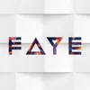 Faye artist profile