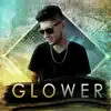 Profil d’artiste de Glower