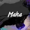 MaKa artist profile