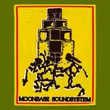 Moonbase Soundsystem artist profile