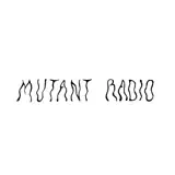Mutant Radio artist profile Mutant Radio artist profile