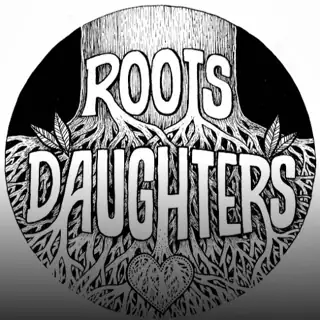 🔴 Roots Daughters