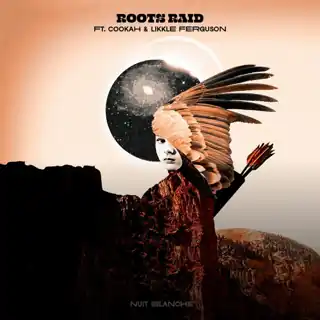 ROOTS RAID ROOTS RAID