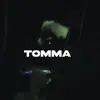 Tomma artist profile