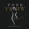 Profil d’artiste de PUUR VROUW