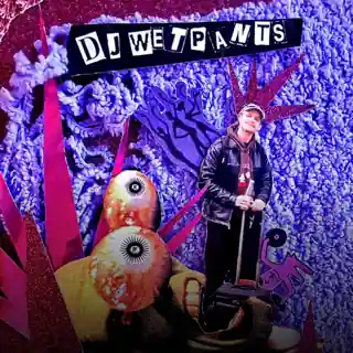 DJ Wetspants DJ Wetspants